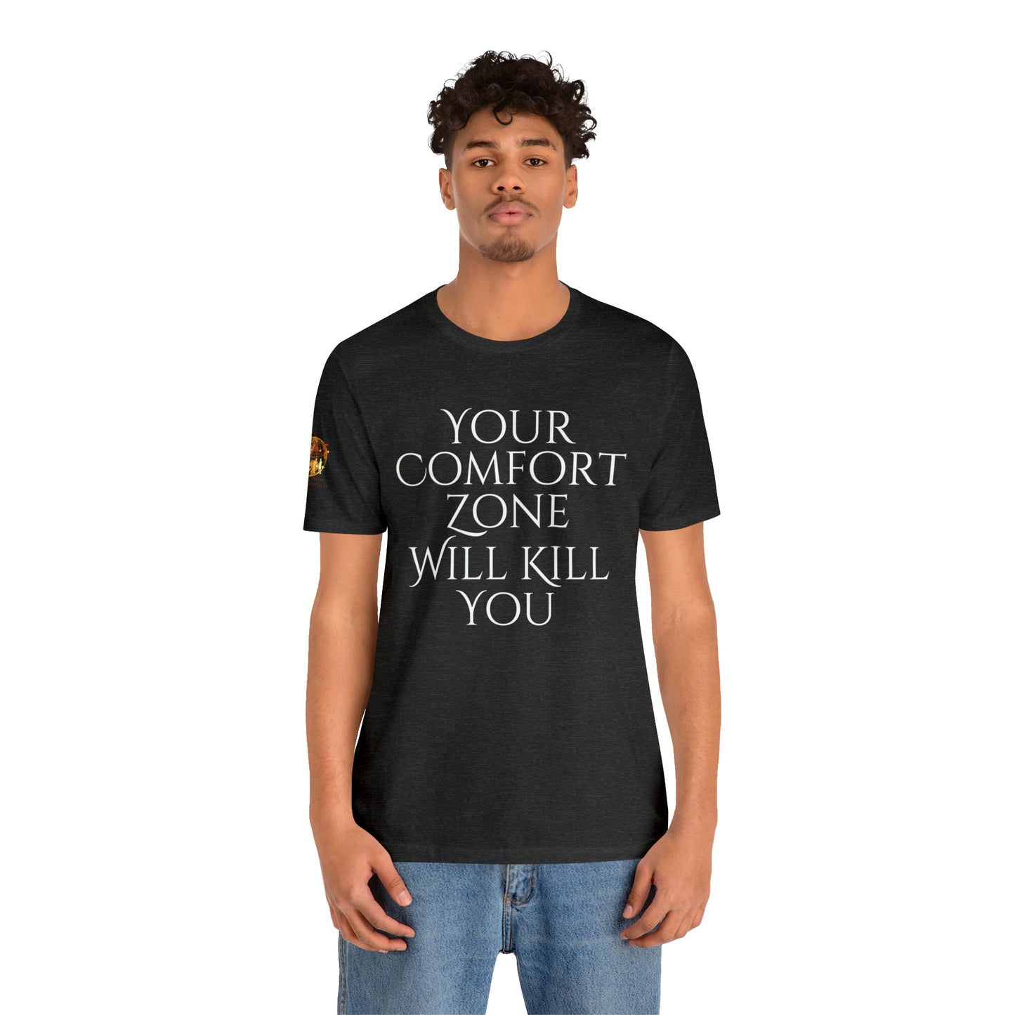 Your Comfort Zone Will Kill You H.E.A.T. Logo Short Sleeve Tee
