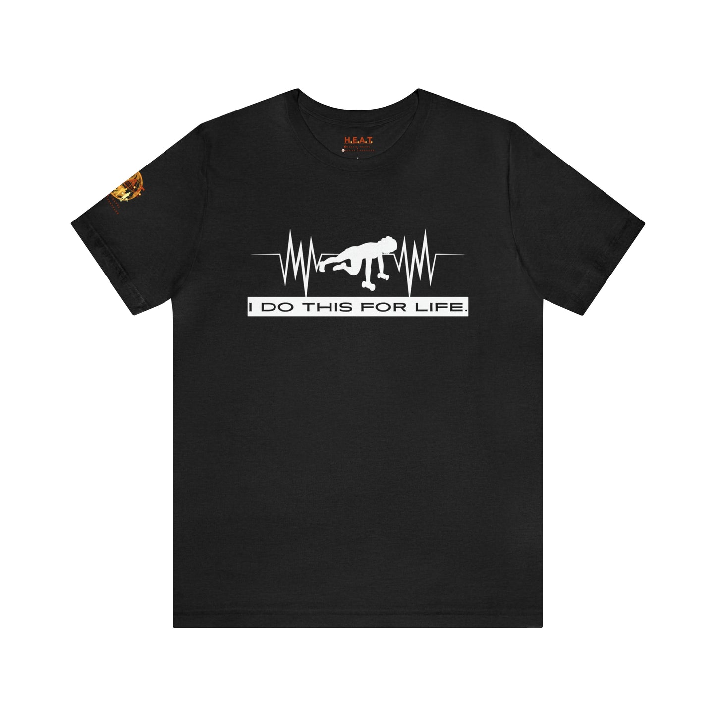 I Do This For Life - Women's Short Sleeve Tee