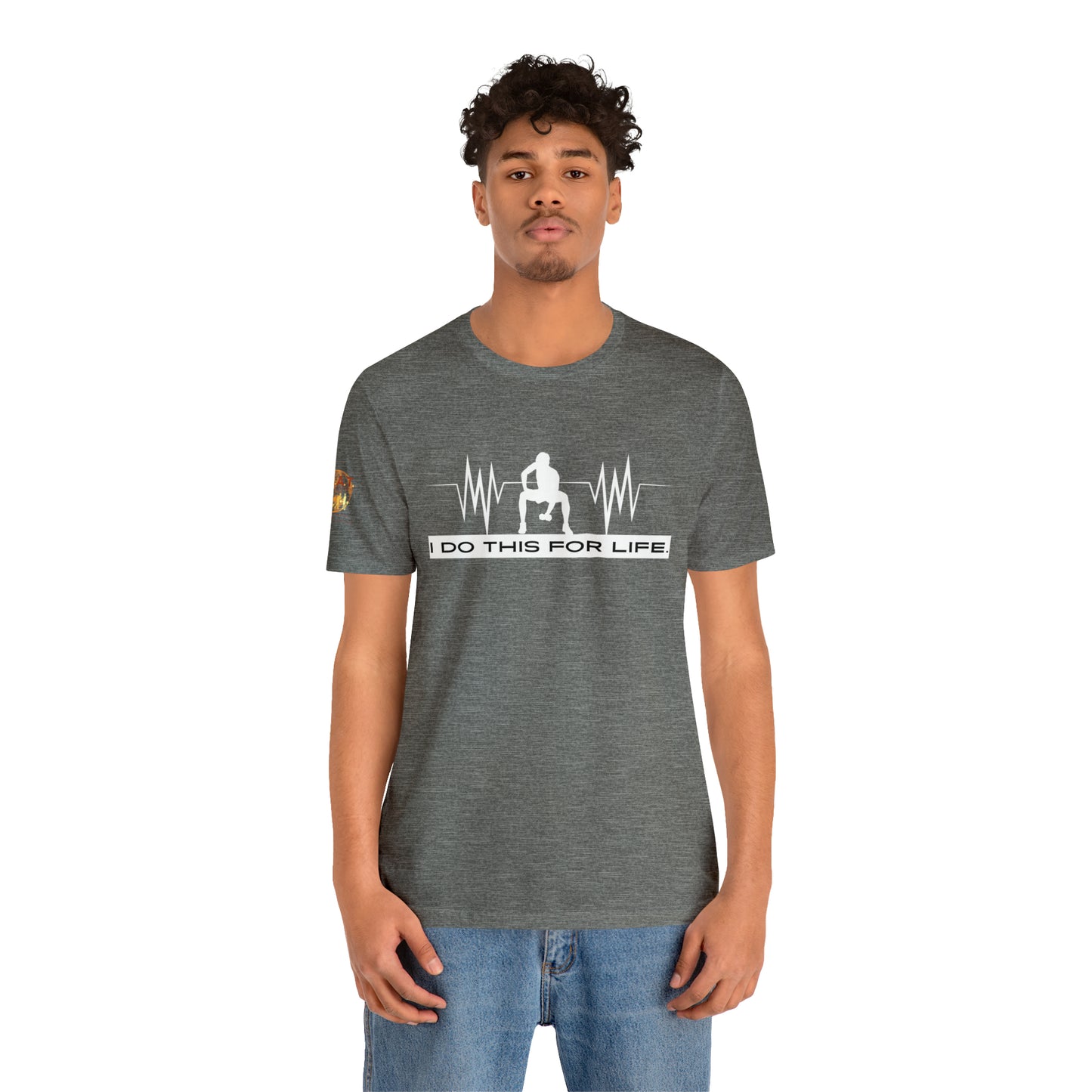 I Do This For Life - Men's Short Sleeve Tee