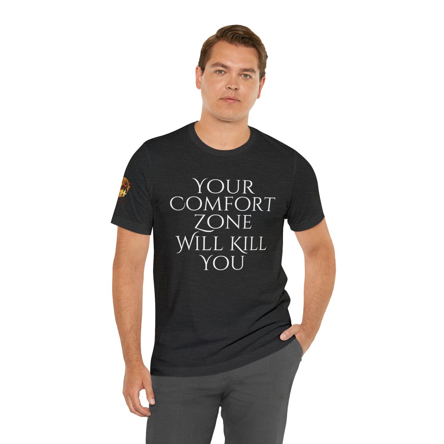 Your Comfort Zone Will Kill You H.E.A.T. Logo Short Sleeve Tee