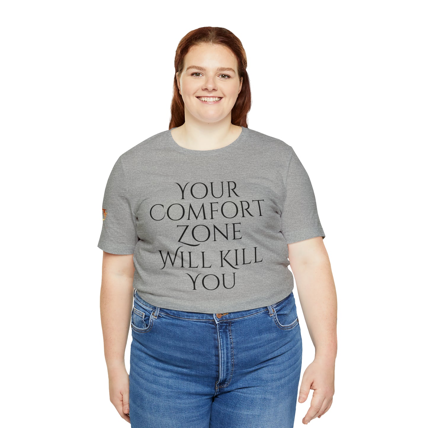 Your Comfort Zone Will Kill You H.E.A.T. Logo Short Sleeve Tee