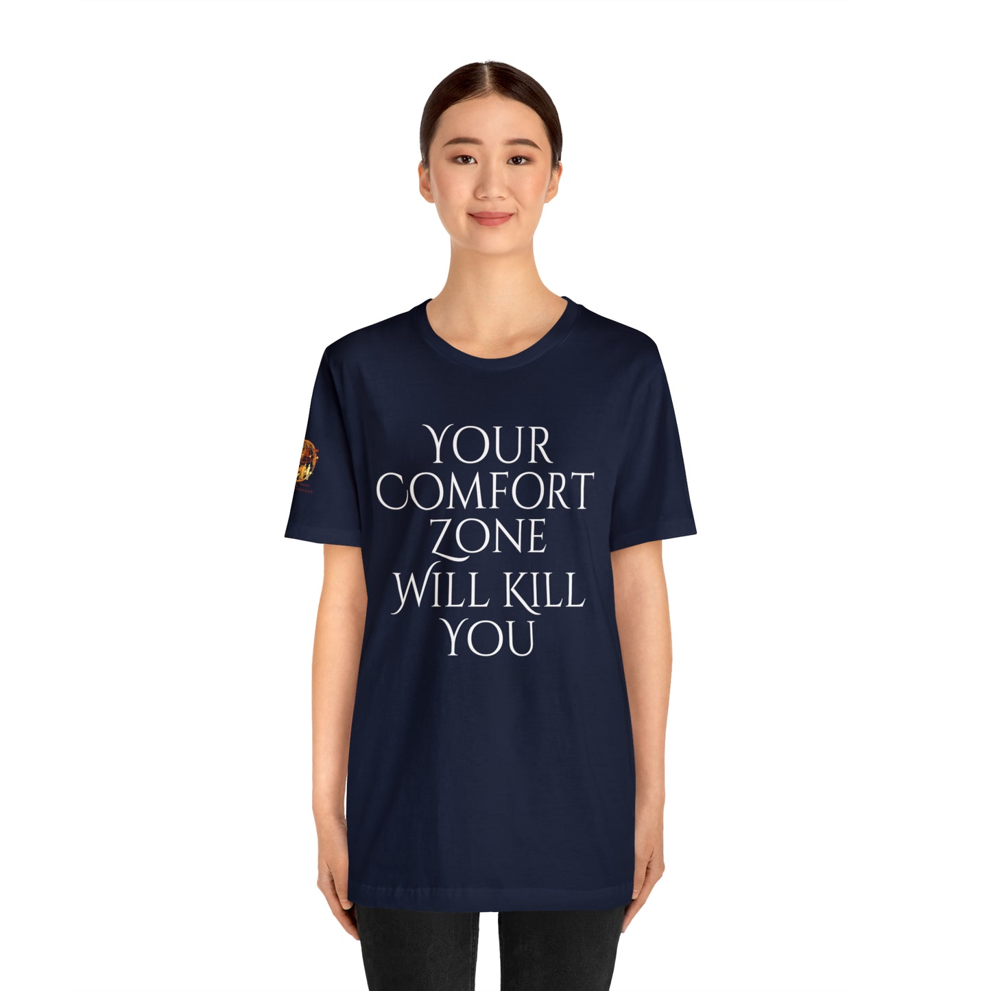 Your Comfort Zone Will Kill You H.E.A.T. Logo Short Sleeve Tee