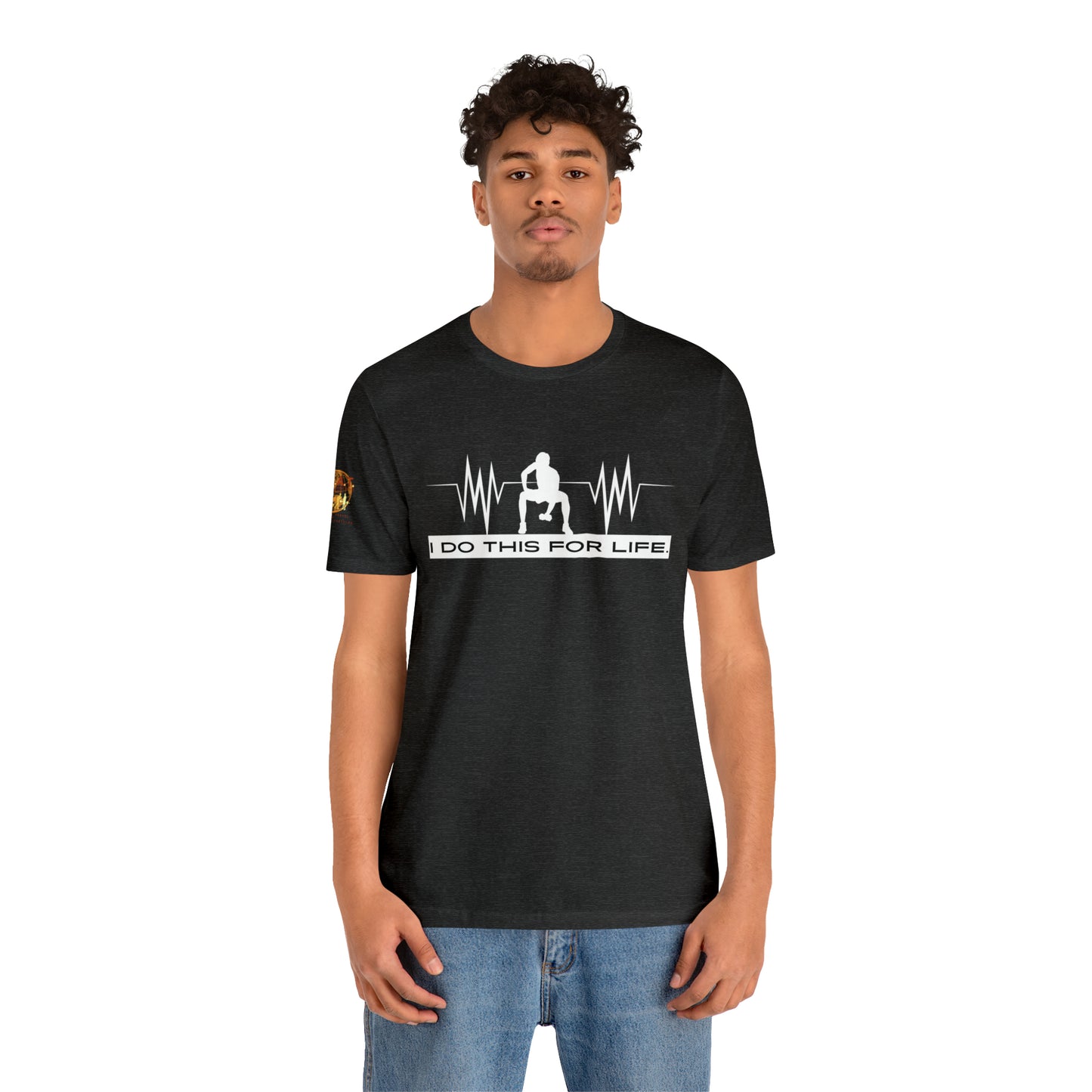 I Do This For Life - Men's Short Sleeve Tee