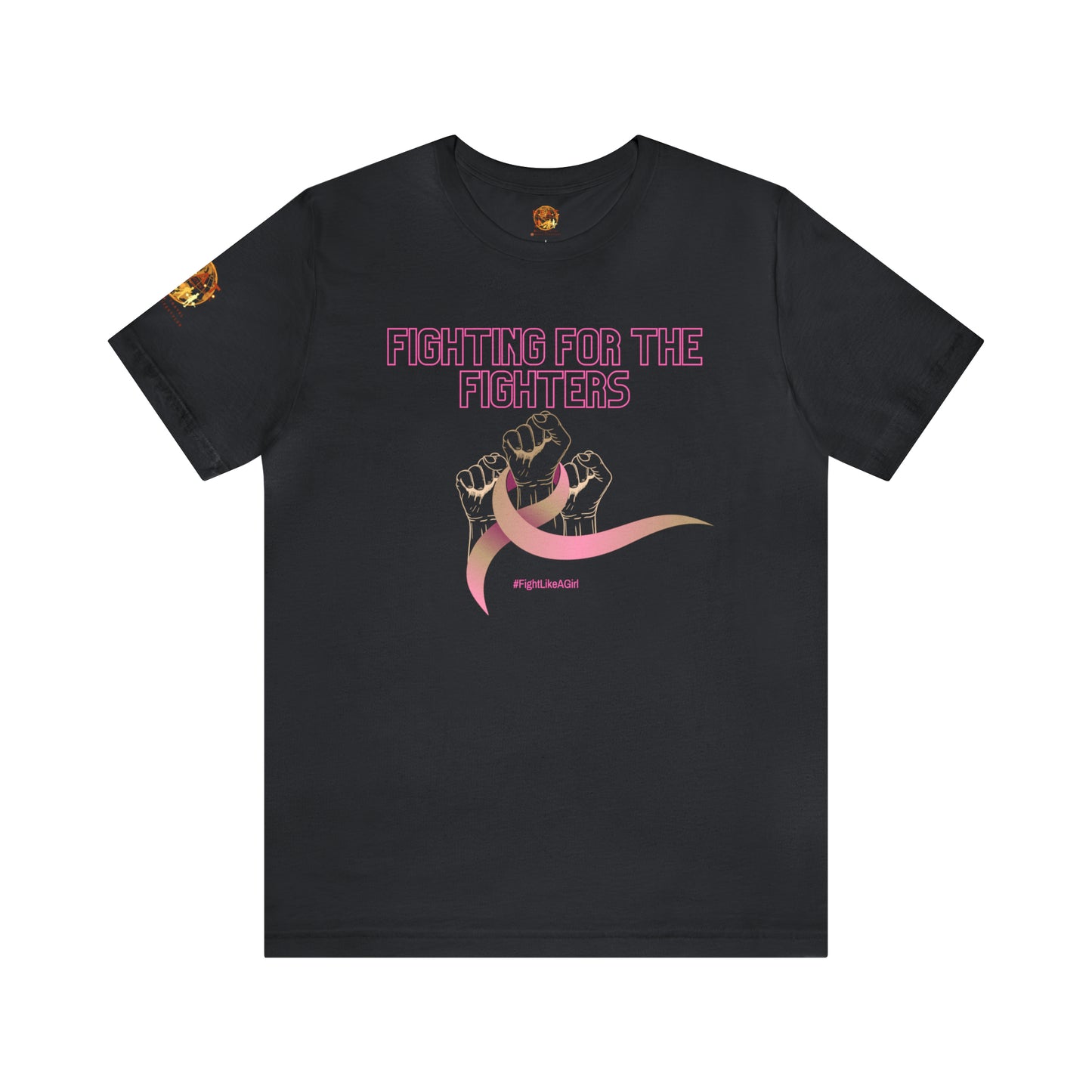 Fighting for the Fighters Breast Cancer Short Sleeve Tee