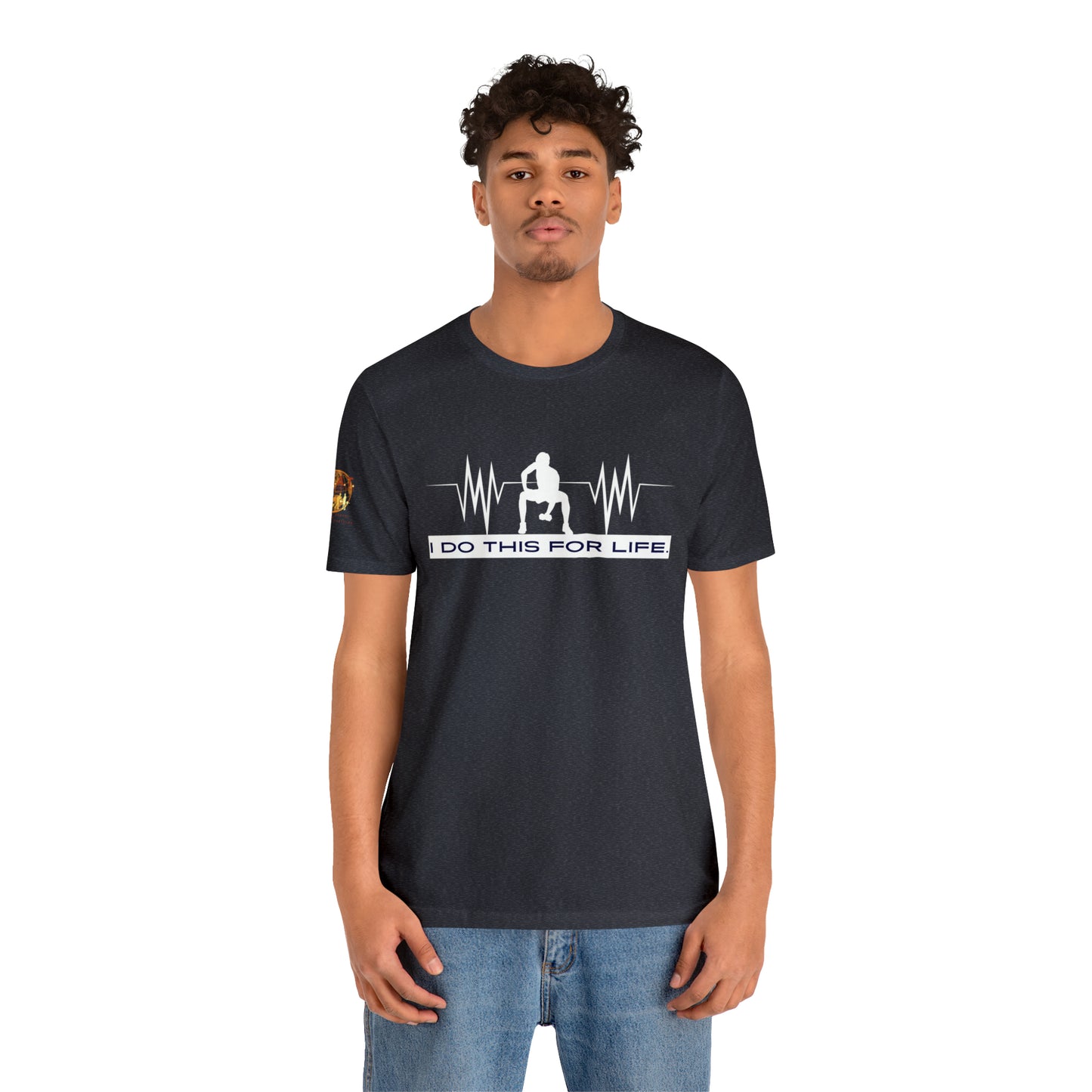 I Do This For Life - Men's Short Sleeve Tee