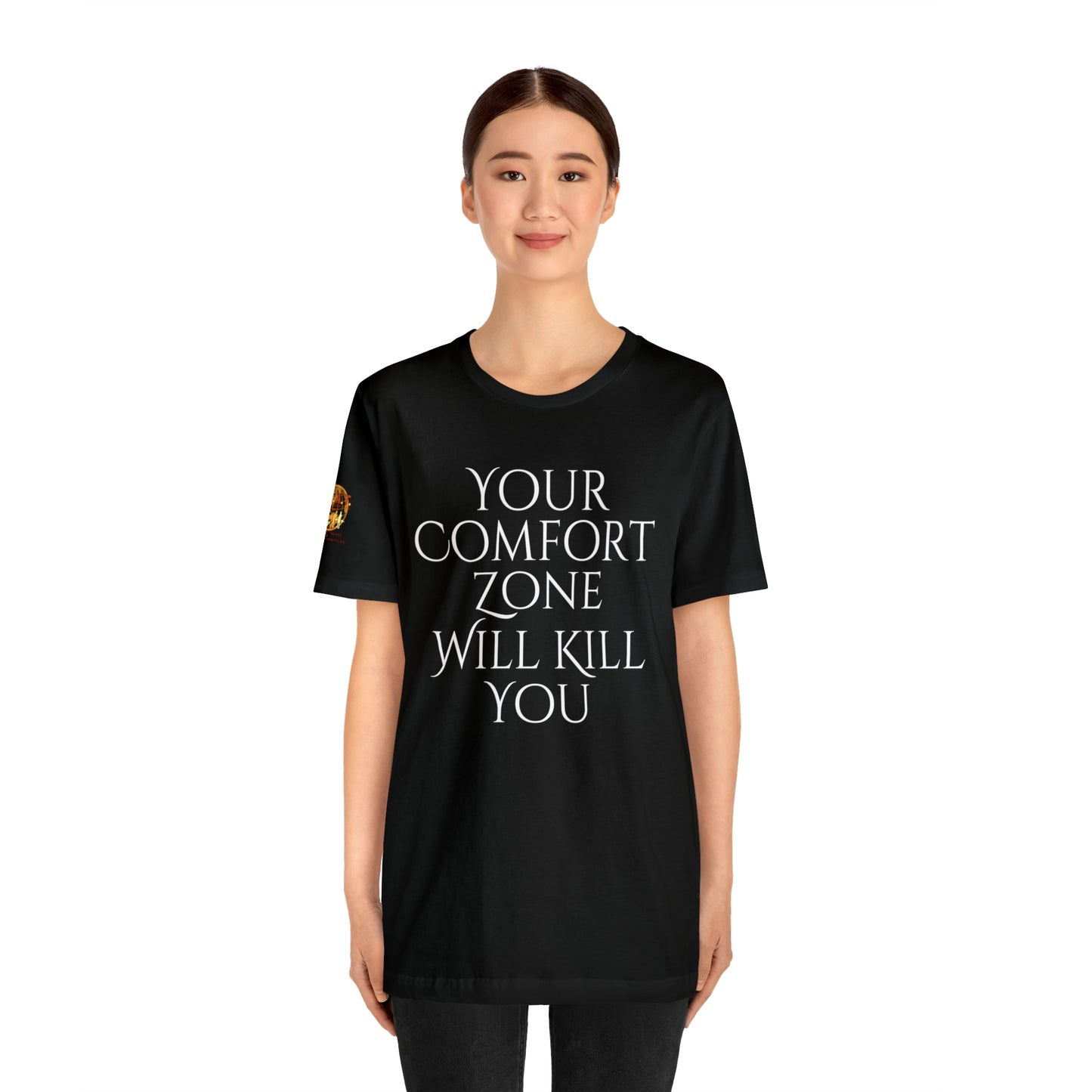 Your Comfort Zone Will Kill You H.E.A.T. Logo Short Sleeve Tee