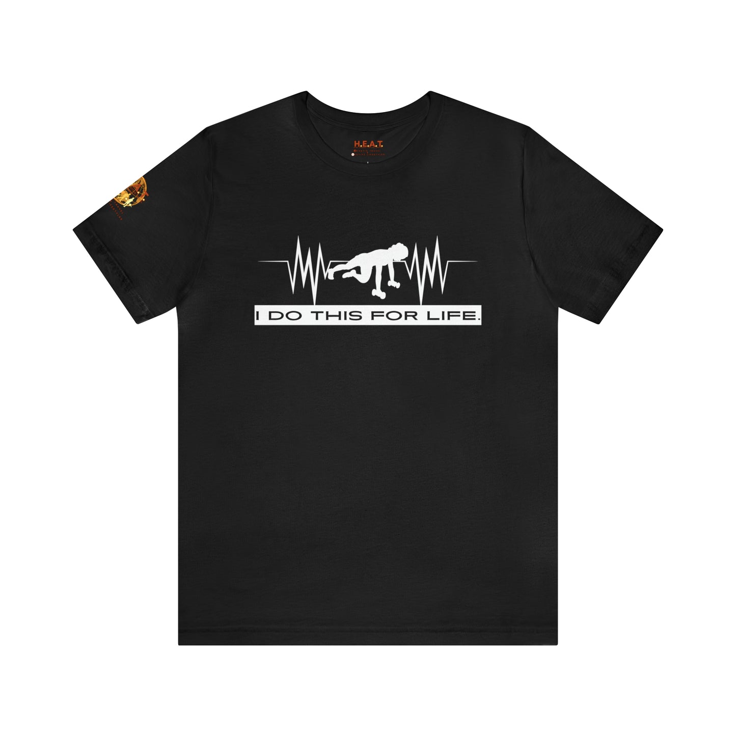 I Do This For Life - Women's Short Sleeve Tee