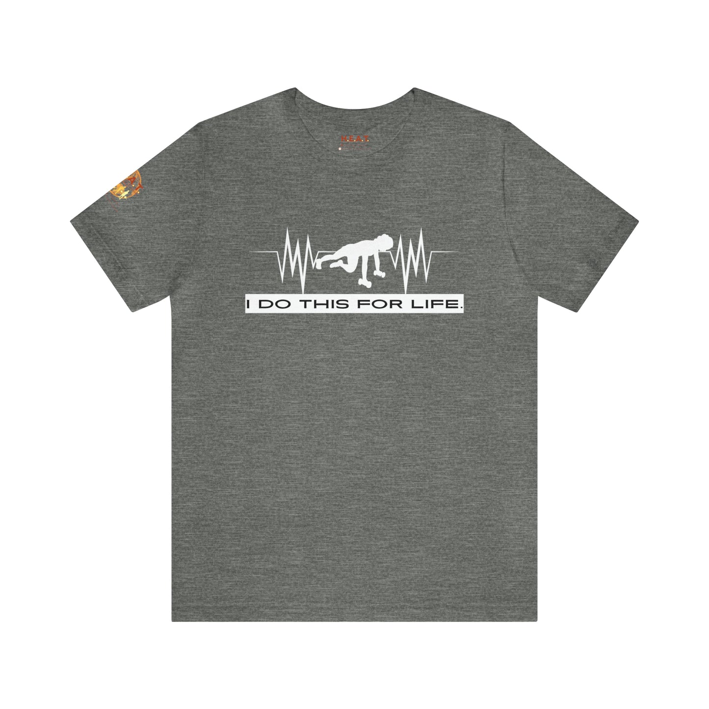 I Do This For Life - Women's Short Sleeve Tee