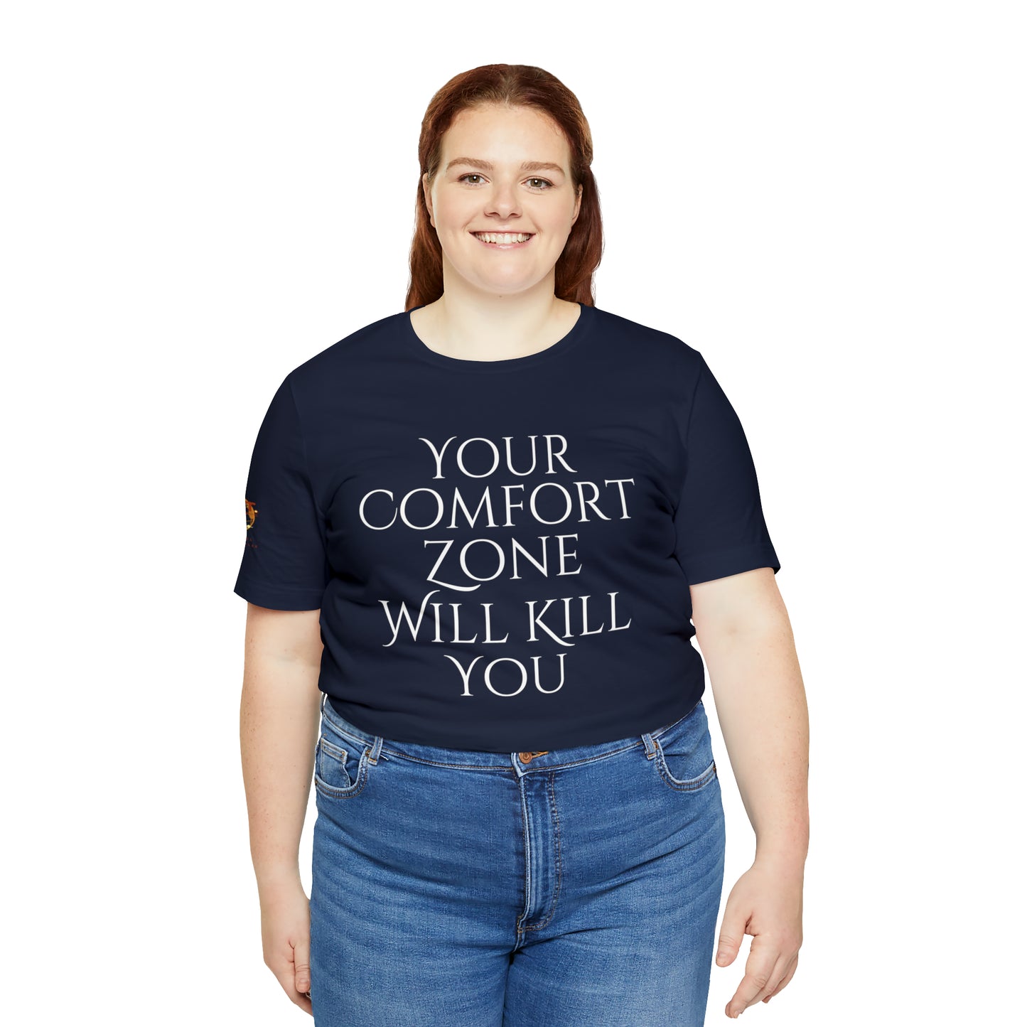Your Comfort Zone Will Kill You H.E.A.T. Logo Short Sleeve Tee
