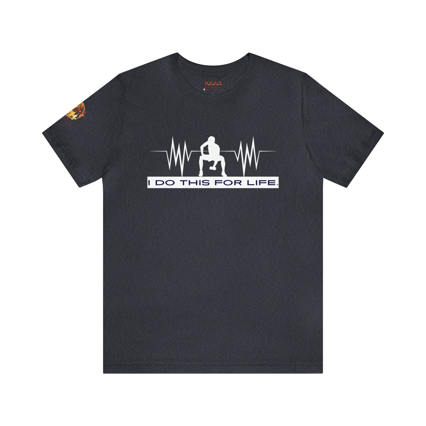 I Do This For Life - Men's Short Sleeve Tee