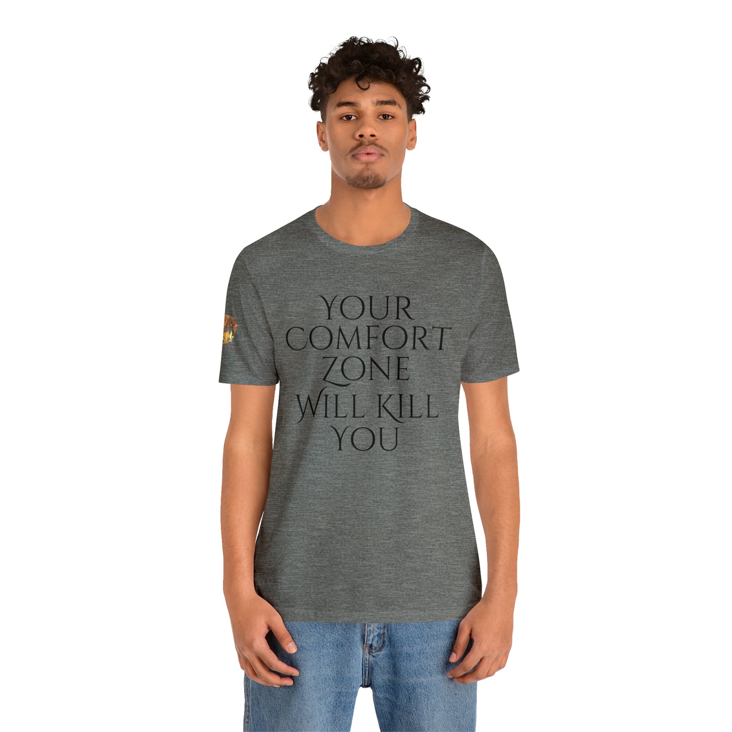 Your Comfort Zone Will Kill You H.E.A.T. Logo Short Sleeve Tee