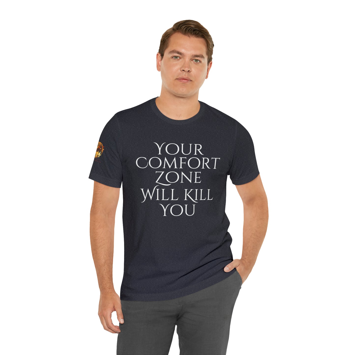 Your Comfort Zone Will Kill You H.E.A.T. Logo Short Sleeve Tee