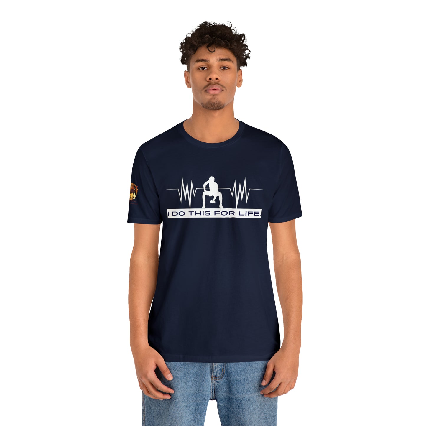 I Do This For Life - Men's Short Sleeve Tee