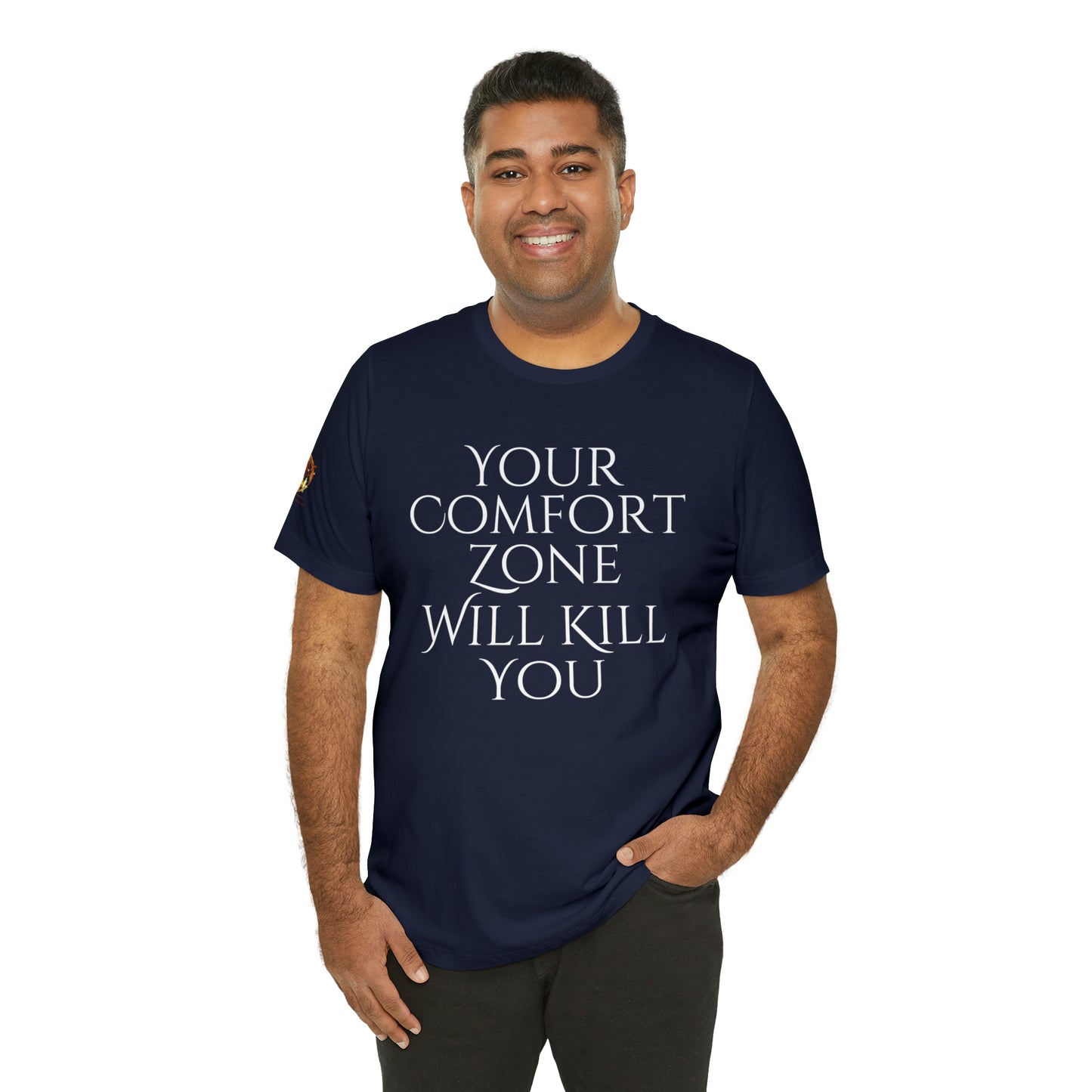 Your Comfort Zone Will Kill You H.E.A.T. Logo Short Sleeve Tee