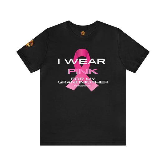 Pink For My Grandma Breast Cancer Short Sleeve Tee